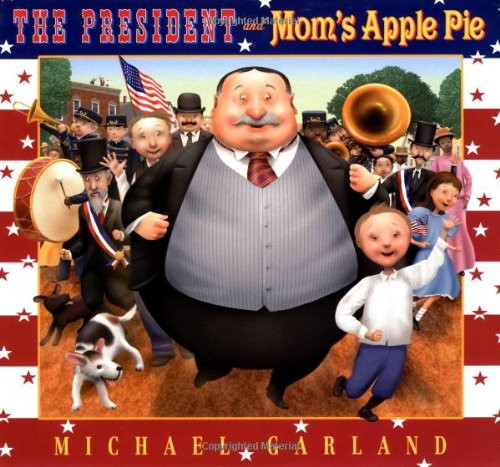 The President and Moms Apple P - Michael Garland