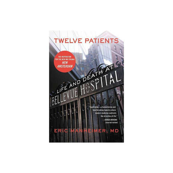 Twelve Patients - Eric Manheimer