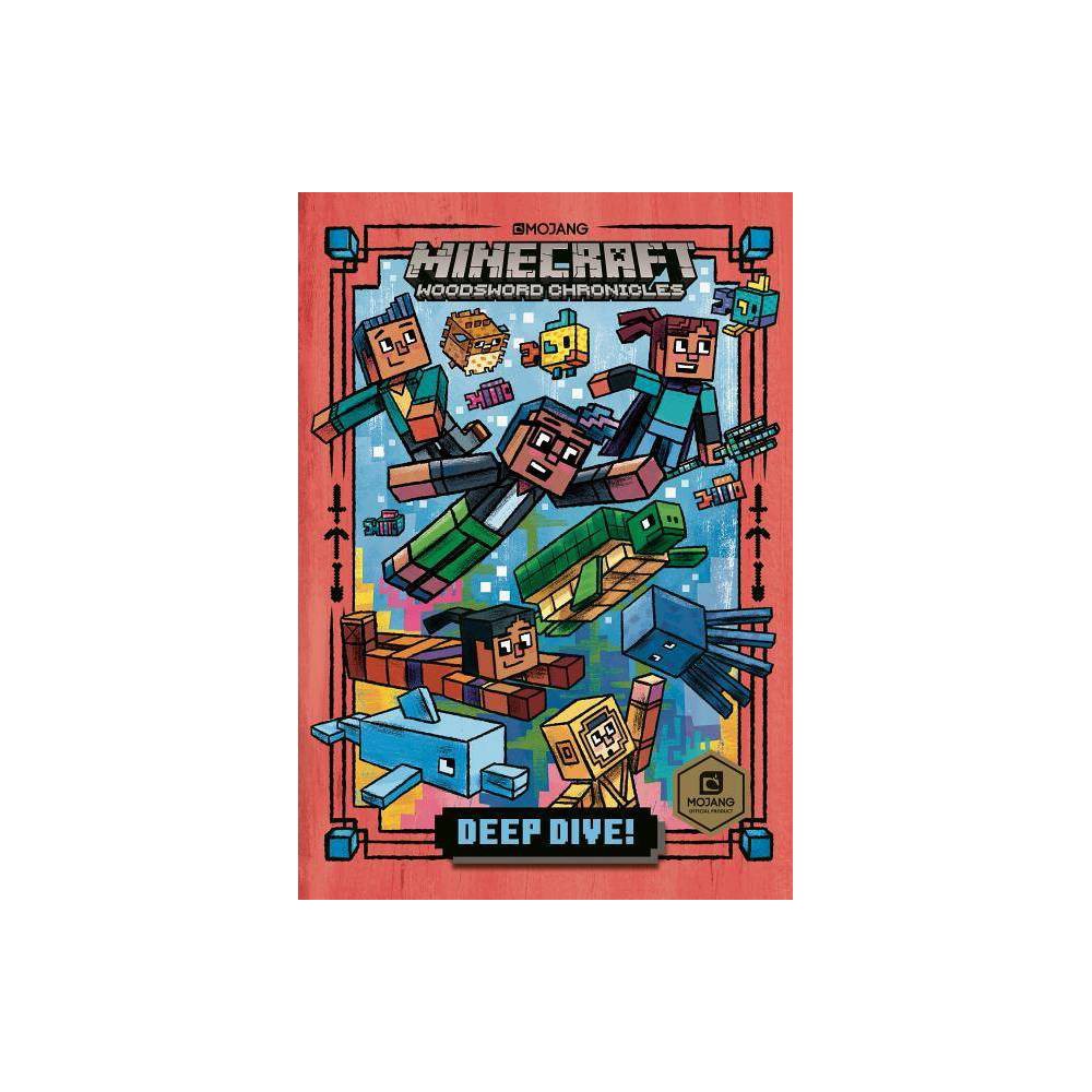 DEEP DIVE - MINECRAFT #3 - by Nick Eliopulos (Hardcover) -