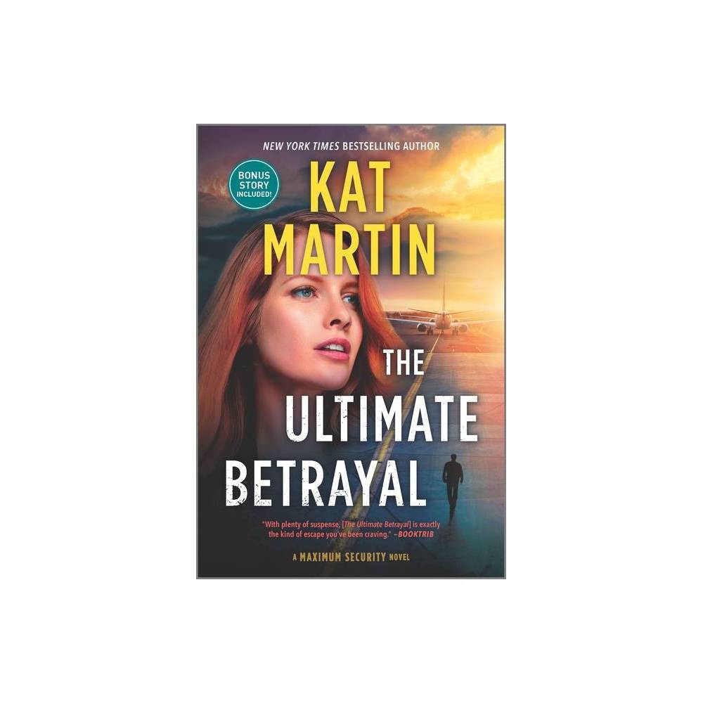 The Ultimate Betrayal, by Kat Martin -