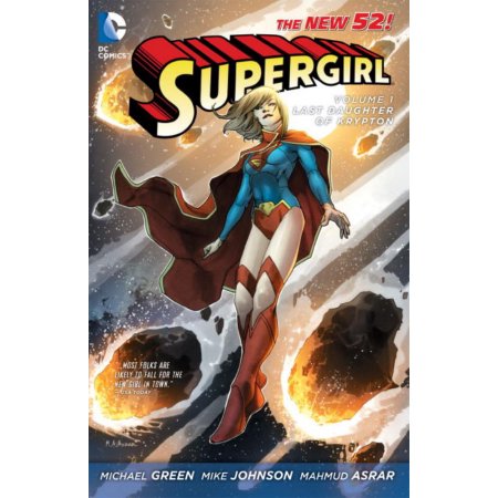 Last Daughter of Krypton - Johnson, Mike / Green, Michael / Asrar, Mahmud
