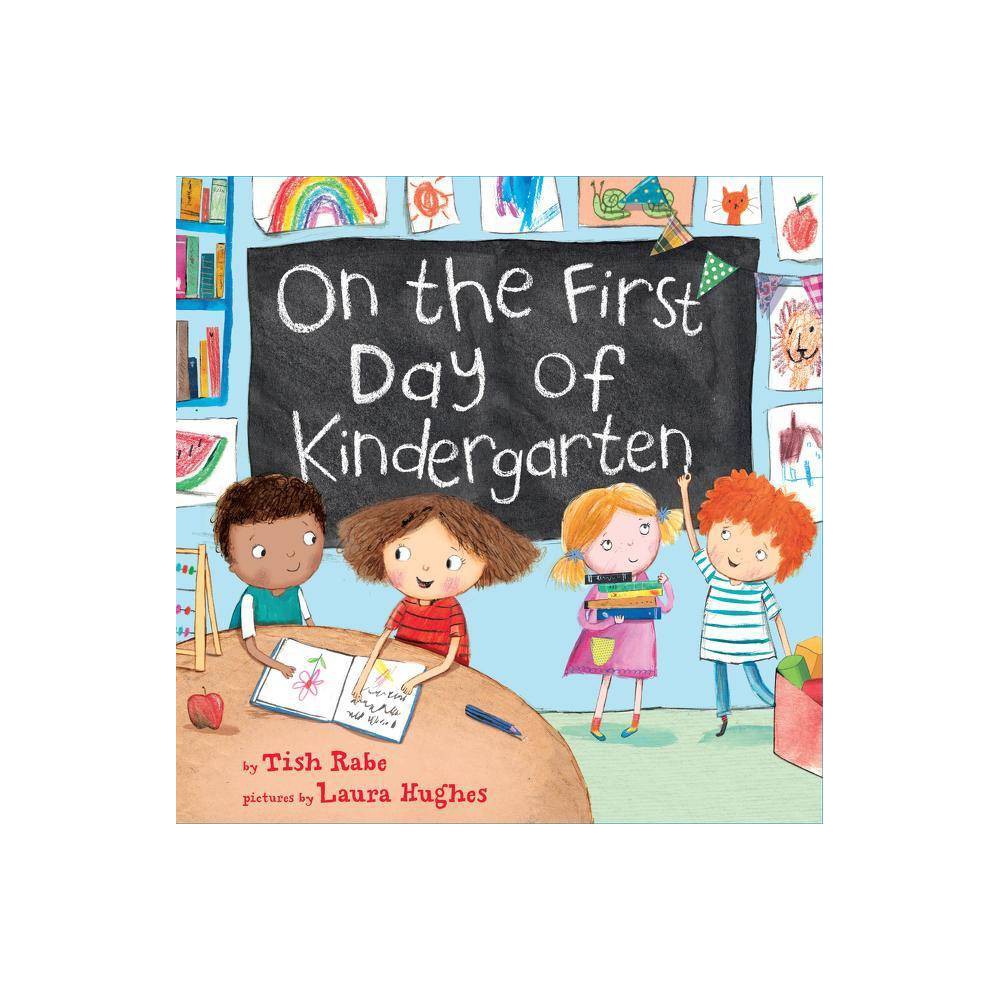 On the First Day of Kindergarten - Tish Rabe