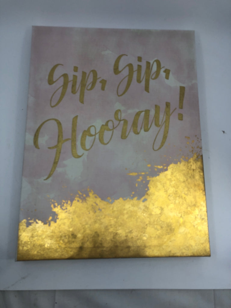 SIP SIP HOORAY CANVAS PINK/GOLD.