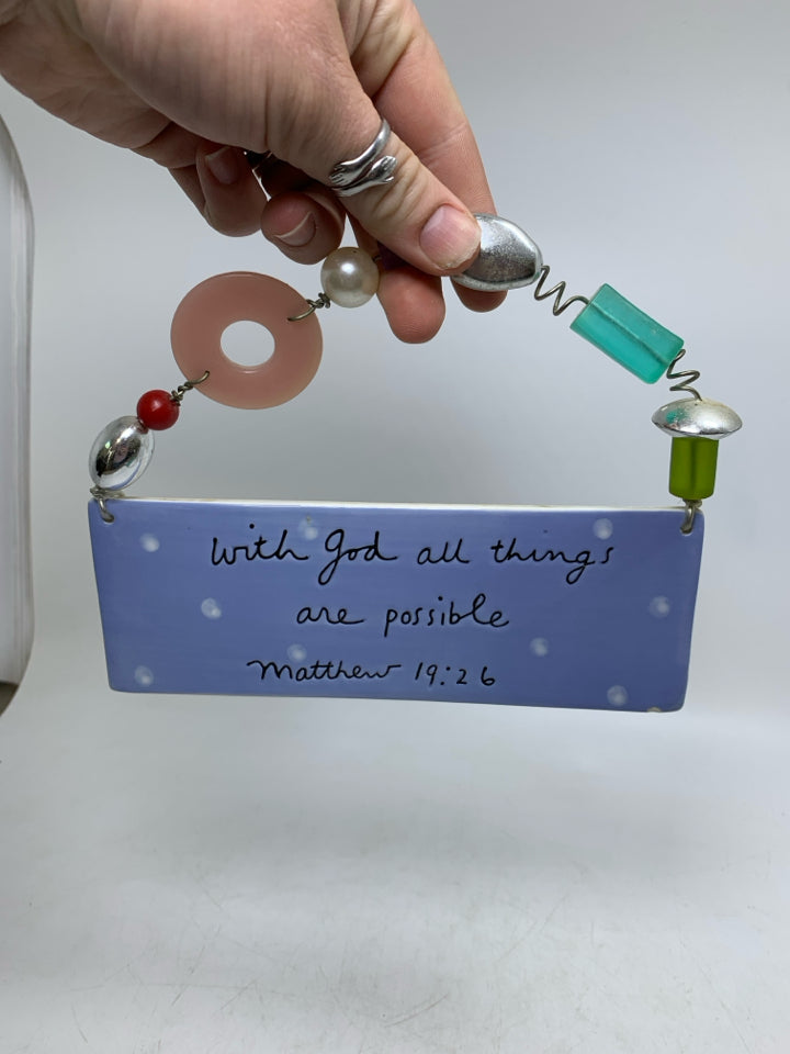 CERAMIC WITH GOD THINGS SIGN.