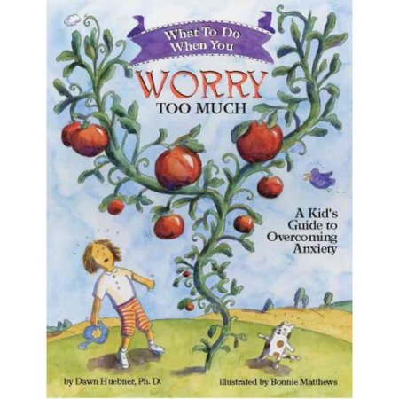 Magination Press What to Do When You Worry Too Much, Dawn Huebner Paperback -