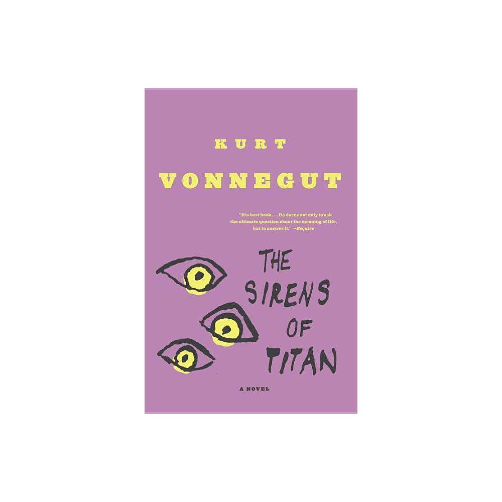 The Sirens of Titan: a Novel (Paperback) - Kurt Vonnegut