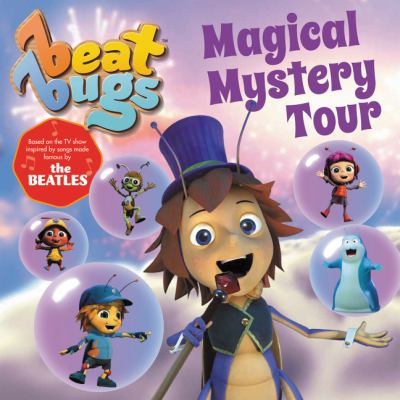 Beat Bugs: Magical Mystery Tour by Anne Lamb (Paperback) - Lamb, Anne