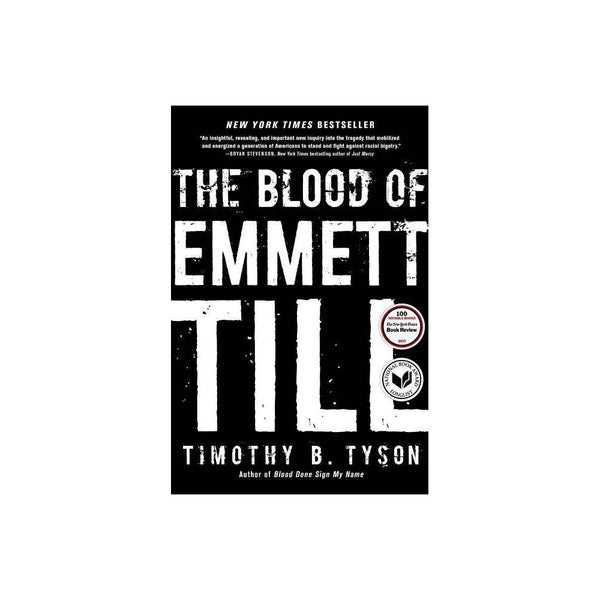 The Blood of Emmett Till  - Timothy B.