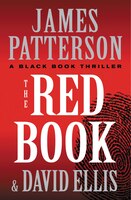 The Red Book - (a Billy Harney Thriller) by James Patterson & David Ellis (Paper