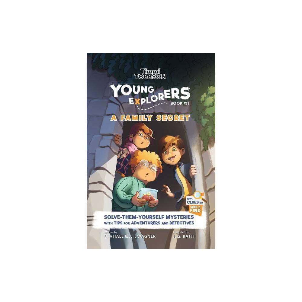 A Family Secret: a Timmi Tobbson Young Explorers Children's Adventure Book -