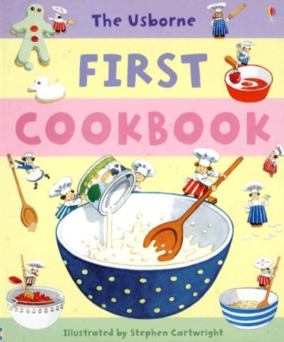 The Usborne First Cookbook (Children's Cooking) Wilkes, Angela [Used - Very Good