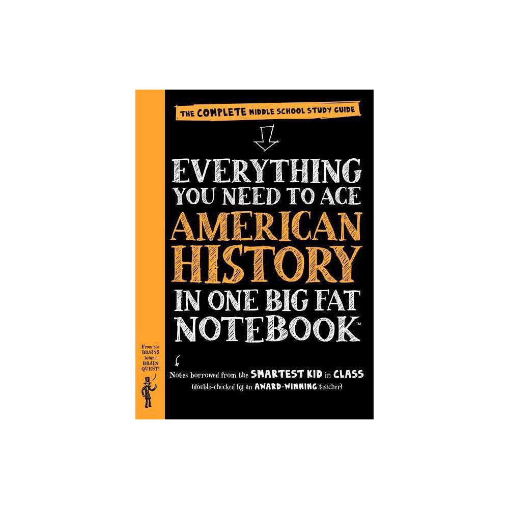 Everything You Need to Ace American History in One - Workman Publishing
