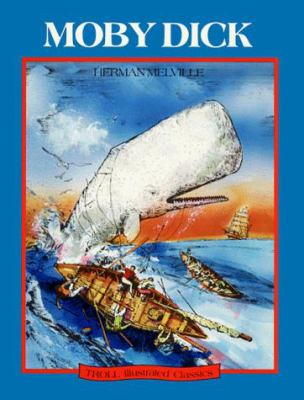 Moby Dick (Troll Illustrated Classics) - Melville, Herman / Selden, Bernice / Me