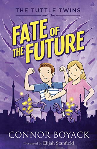 The Tuttle Twins and the Fate of the Future -