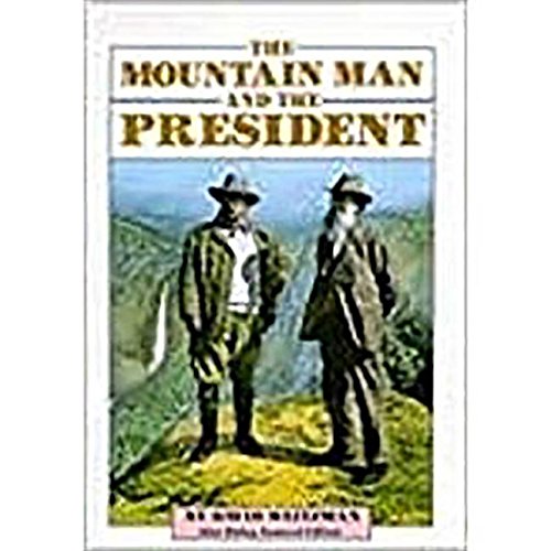 The Mountain Man and the President by Steck-Vaughn (Paperback) - National Geogra