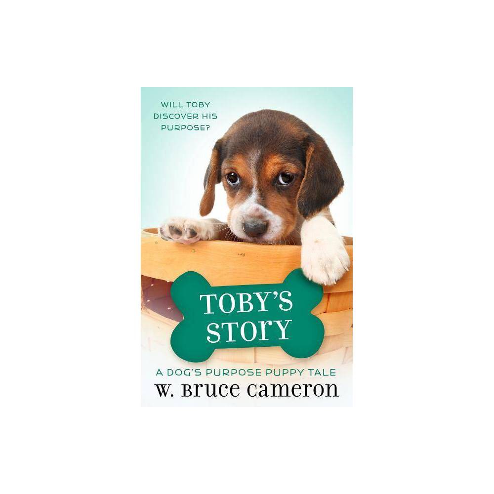 Toby's Story : a Puppy Tale by W.