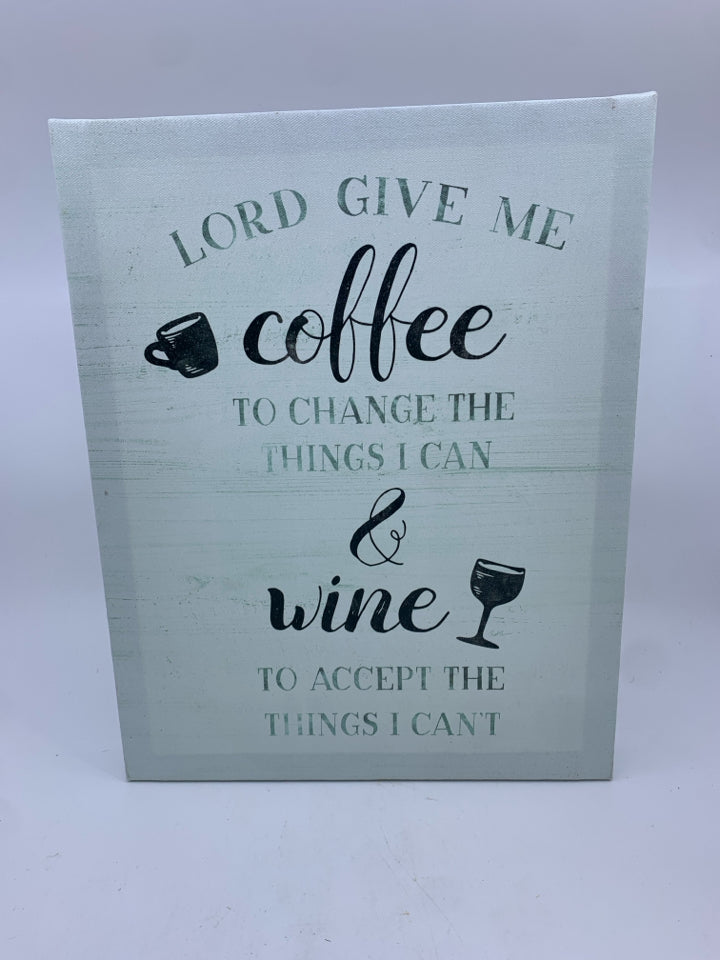 "LORD GIVE ME COFFEE" GREEN WALL HANGING.