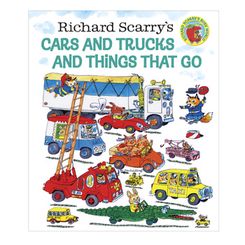 Richard Scarry S Cars and Trucks and Things That Go (Hardcover) - Scarry, Richar