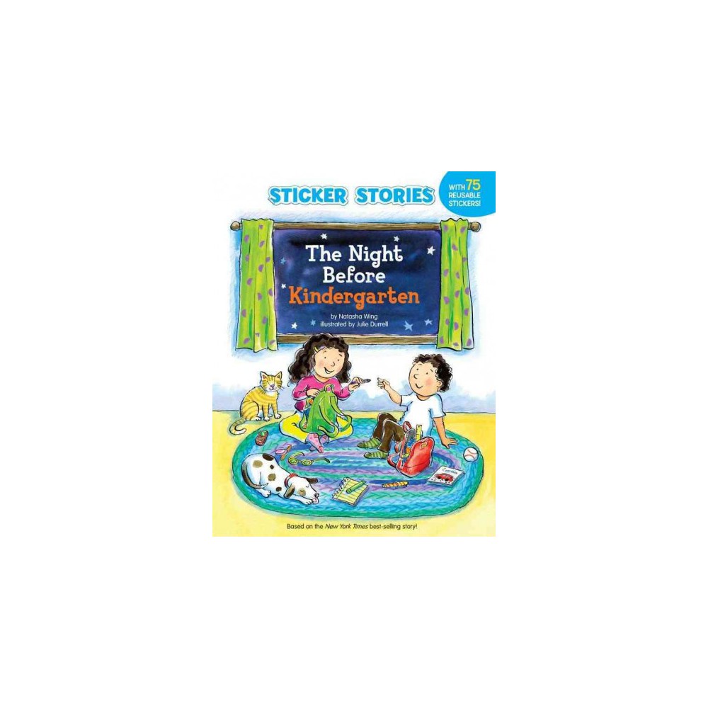 Night Before the Night Before Kindergarten (Sticker Stories) (Paperback) - Wing