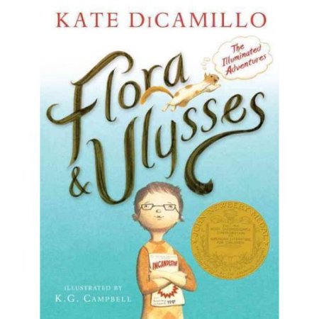 Flora and Ulysses: Illuminated Adventures - DiCamillo, Kate
