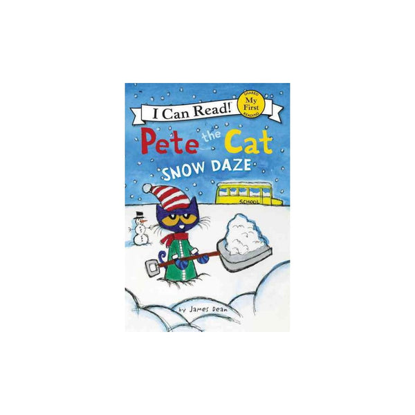 Pete the Cat : Snow Daze: a Winter and Holiday Book for Kids - Dean, James