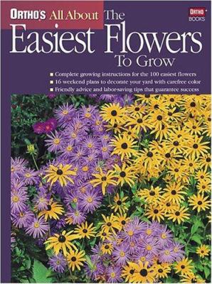 Ortho S All About the Easiest Flowers to Grow -