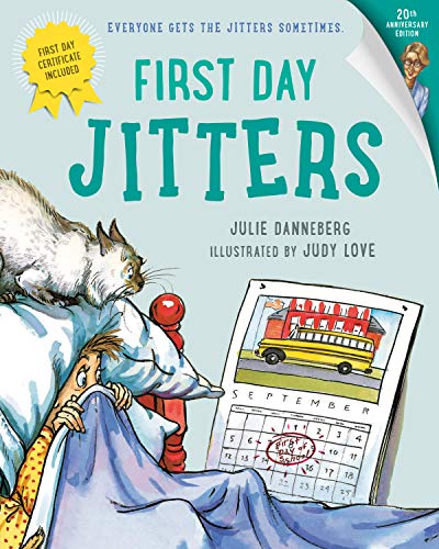 First Day Jitters- Danneberg, Julie