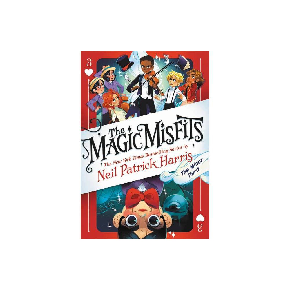 The Magic Misfits: the Minor Third - by Neil Patrick Harris (Paperback) -