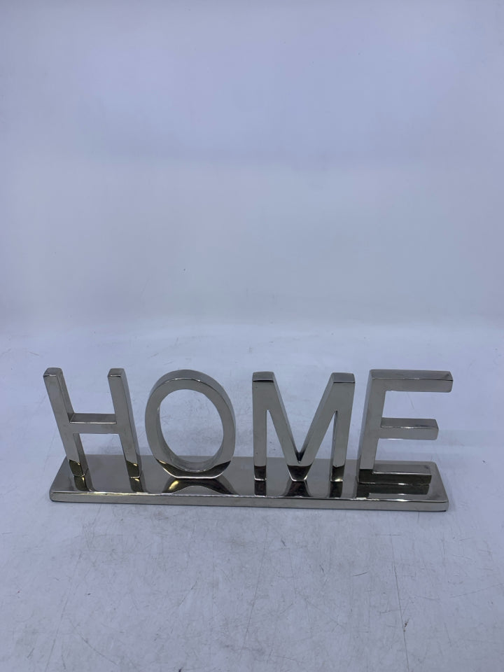 SILVER METAL HOME STANDING SIGN.