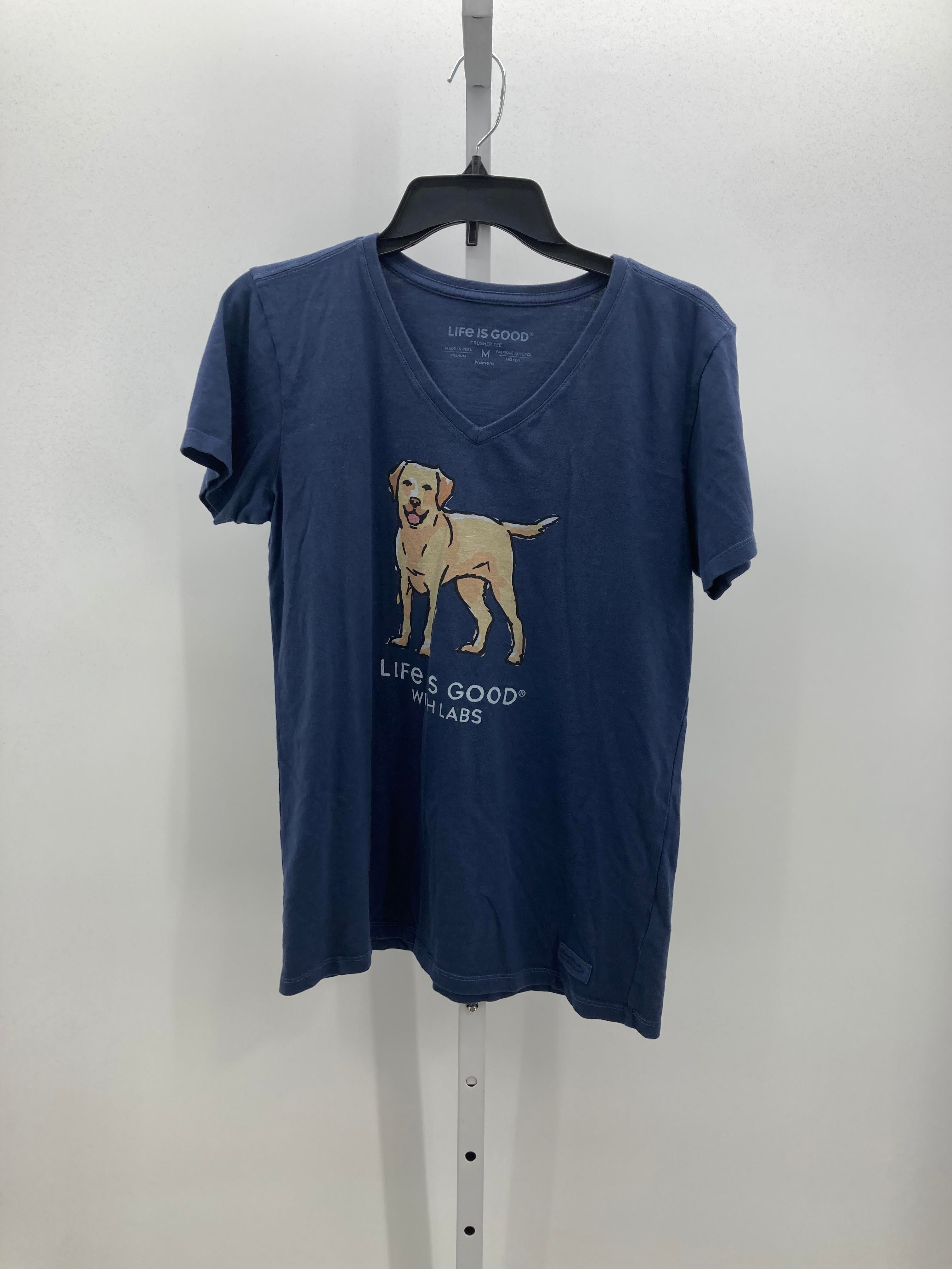 Life is Good Size Medium Misses Short Sleeve Shirt