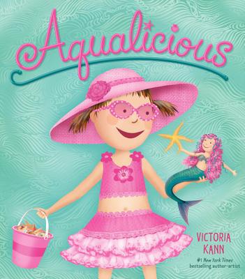 Pinkalicious Aqualicious (Hardcover) - Victoria Kann