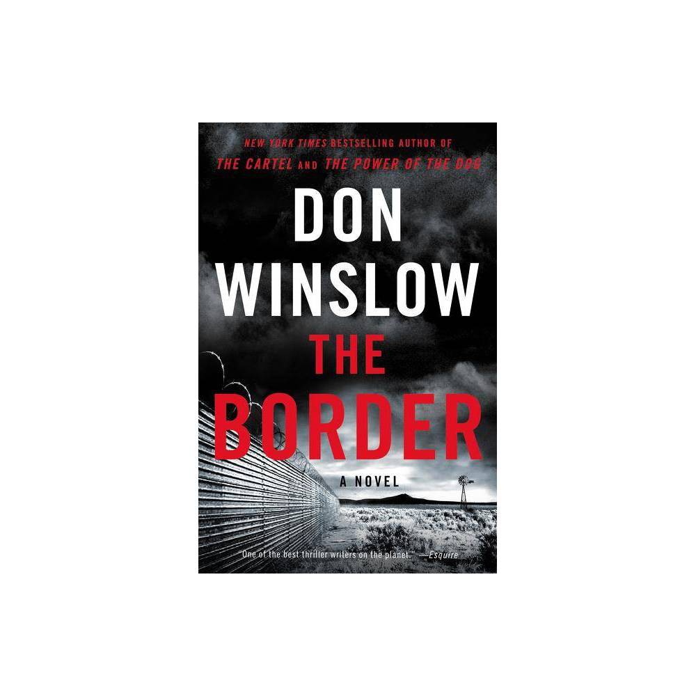The Border - Winslow, Don