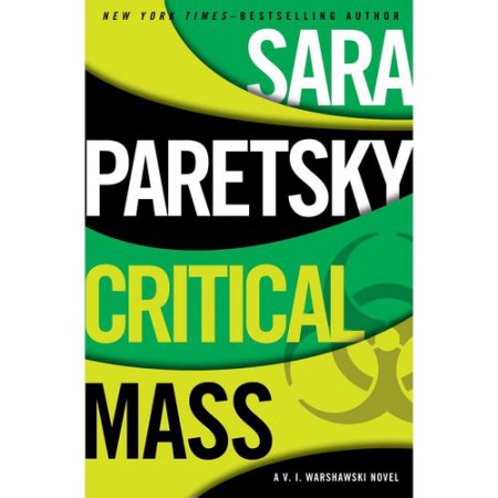 Critical Mass (eBook) - Paretsky, Sara