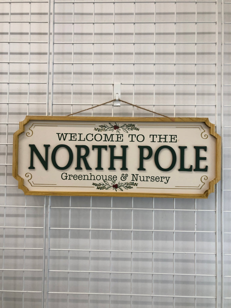 WELCOME TO THE NORTH POLE SIGN.