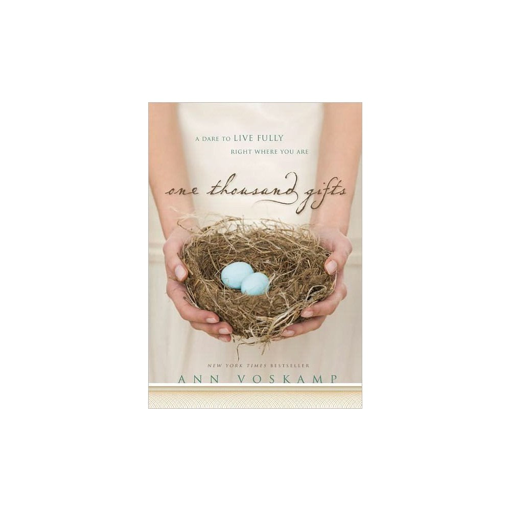 Pre-Owned ONE THOUSAND GIFTS: a DARE to LIVE FULLY RIGHT WHE - Voskamp, Ann
