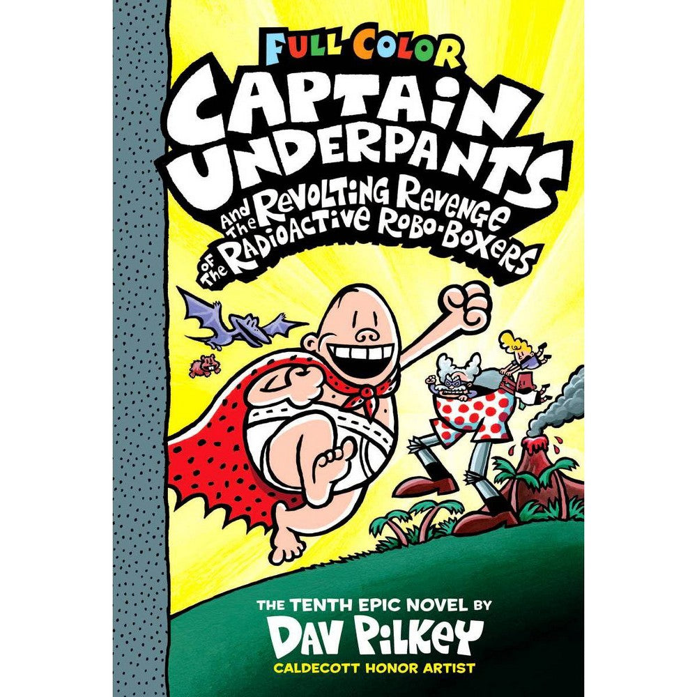 Captain Underpants and the Revolting Revenge of the Radioactive Robo-Boxers: Col