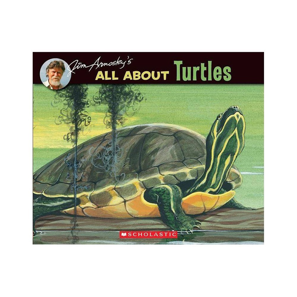 All About Turtles by Jim Arnosky -