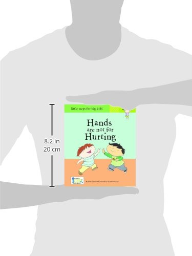 Now I'm Growing! Hands Are Not for Hurting (Reinforced Library Binding) -