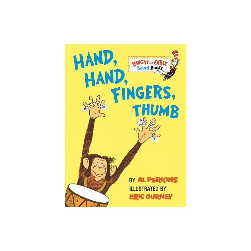 Hand Hand Fingers Thumb (Board Book) - Perkins, Al / Gurney, Eric