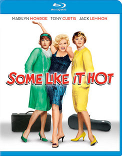 Some Like It Hot -