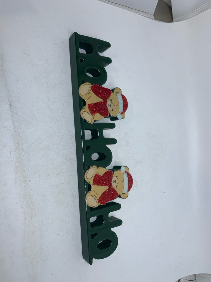 GREEN GLOSSY HOHOHO SIGN W/ TEDDY BEARS.