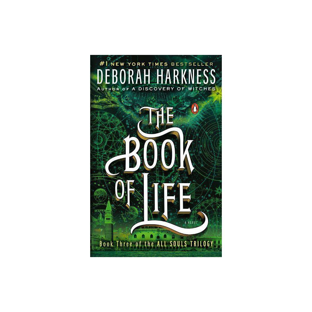 All Souls the Book of Life Book 3 (Paperback) - Deborah Harkness