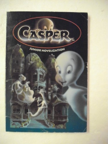 Casper: Junior Novelization by Lisa Rojany-Buccieri (Paperback) - Lisa Rojany-Bu