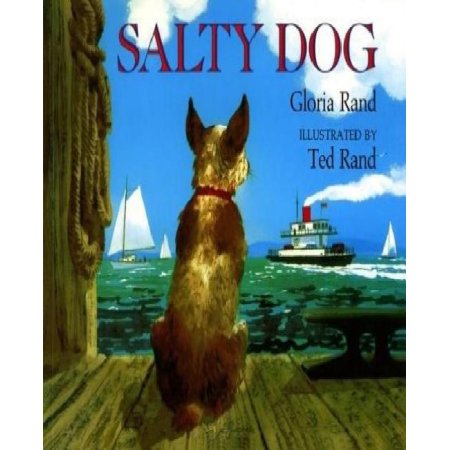 Salty Dog - Rand, Gloria / Rand, Ted