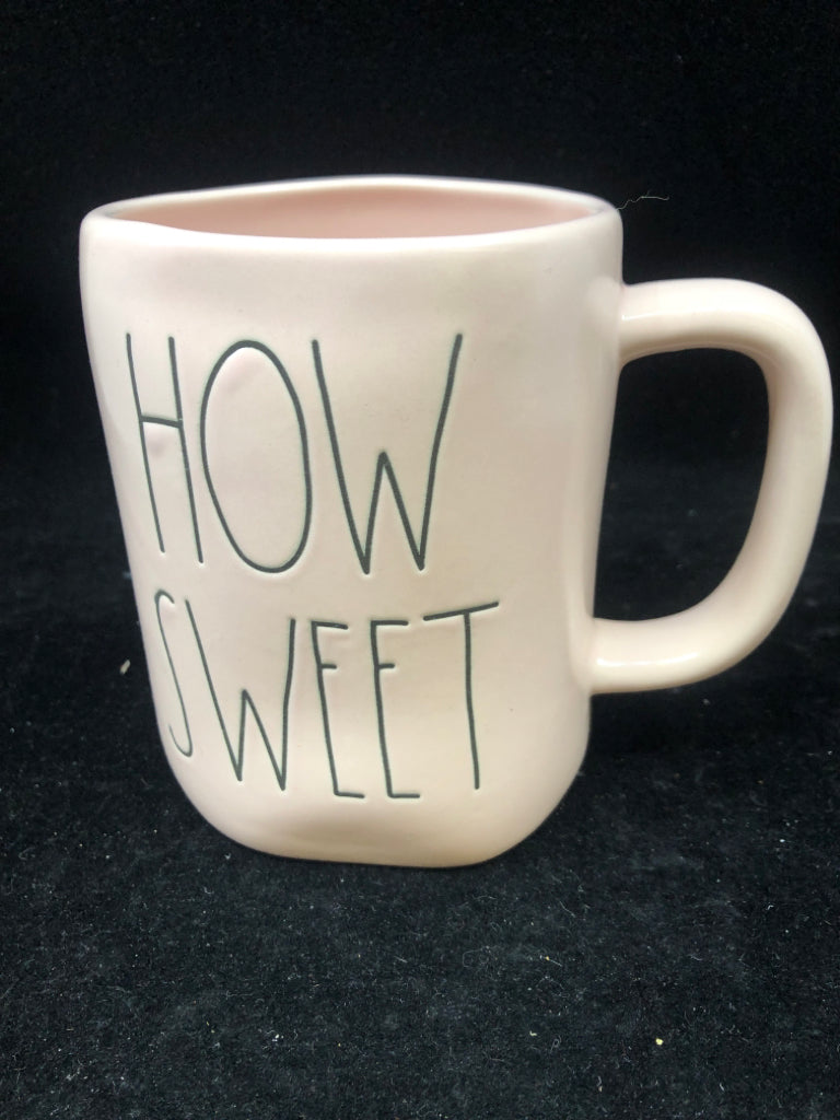 RAE DUNN PINK HOW SWEET MUG.