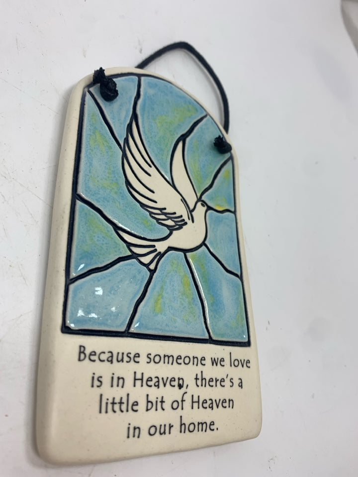 SOMEONE WE LOVE DOVE CERAMIC PLAQUE.