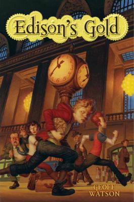 Edison's Gold by Geoff Watson (Hardcover) - Watson, Geoff