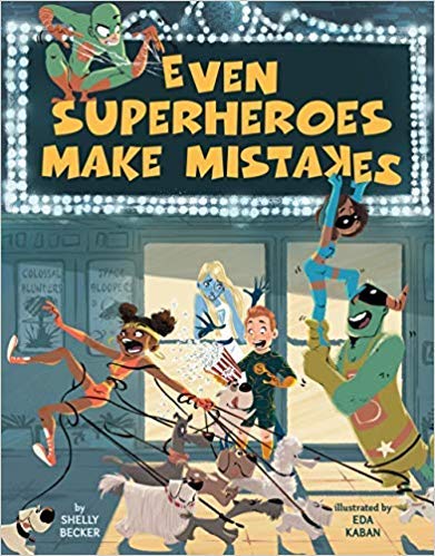 Even Superheroes Make Mistakes -