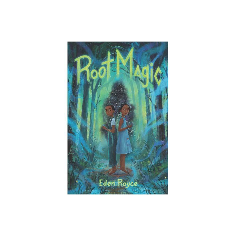 Root Magic (Hardcover) -