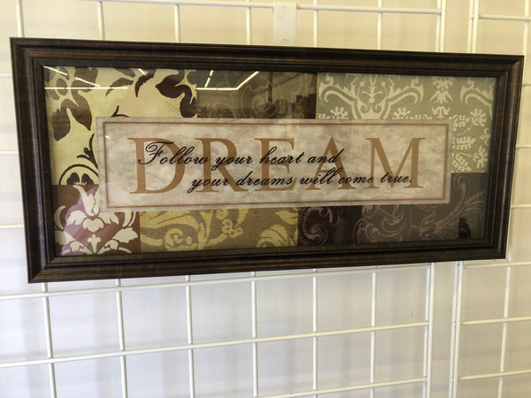 "DREAM" SIGN IN DARK BROWN FRAME.